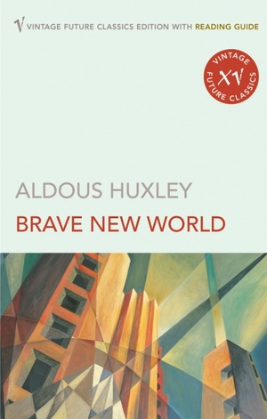 Brave New World by Aldous Huxley