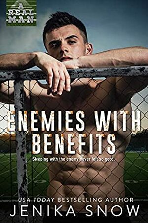 Enemies with Benefits by Jenika Snow