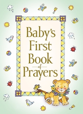 Baby's First Book of Prayers by Melody Carlson