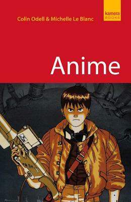 Anime by Colin Odell, Michelle Le Blanc
