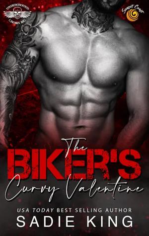 The Biker's Curvy Valentine by Sadie King