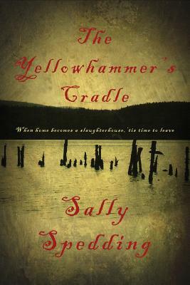 The Yellowhammer's Cradle by Sally Spedding