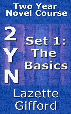 Two Year Novel Course: Set 1  by Lazette Gifford