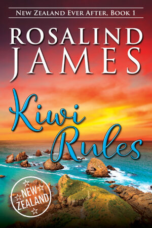 Kiwi Rules by Rosalind James