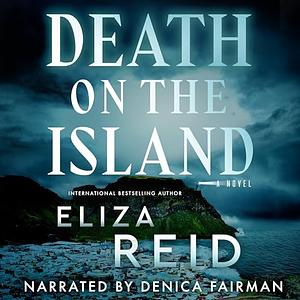 Death on the Island by Eliza Reid