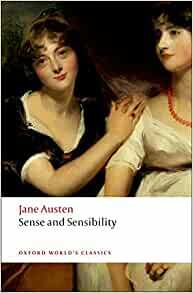 Sense and Sensibility by Claire Lamont, James Kinsley, Jane Austen