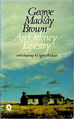 An Orkney Tapestry by George Mackay Brown