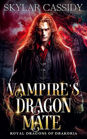 Vampire's Dragon Mate by Skylar Cassidy