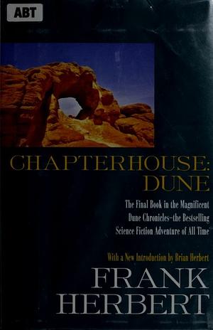 Chapterhouse: Dune by Frank Herbert