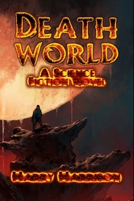 Deathworld: New Illustrated All Book by Harry Harrison