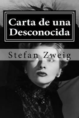 Carta de una Desconocida by Stefan Zweig