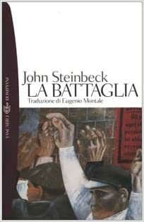 La battaglia by John Steinbeck