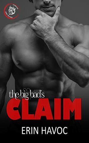  The Big Bad's Claim by Erin Havoc