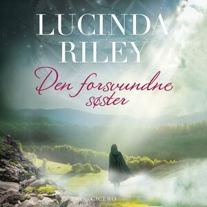 Den forsvundne søster by Lucinda Riley