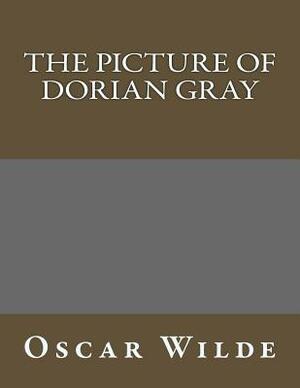 The Picture of Dorian Gray by Oscar Wilde