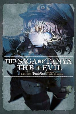 The Saga of Tanya the Evil, Vol. 1 (Light Novel): Deus Lo Vult by Carlo Zen