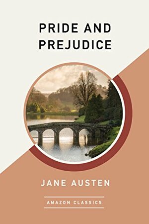 Pride and Prejudice by Jane Austen