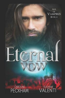 Eternal Vow by Susanne Valenti, Caroline Peckham