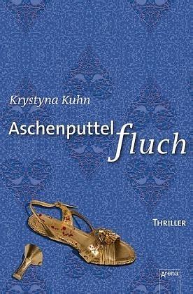Aschenputtelfluch by Krystyna Kuhn