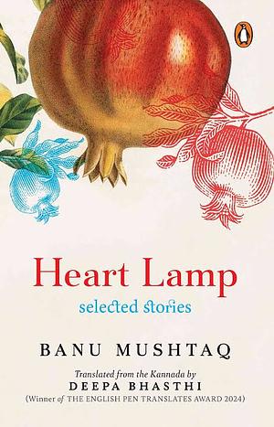 Heart Lamp: Selected Stories by Banu Mushtaq