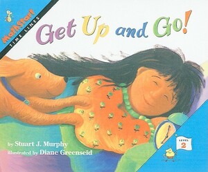 Get Up and Go! by Stuart J. Murphy