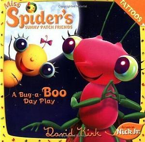 A Bug-A-Boo Day Play by David Kirk