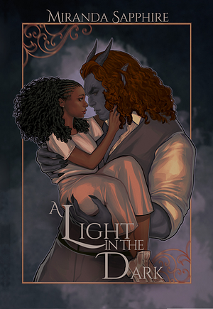 A Light in the Dark by Miranda Sapphire