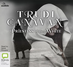 Priestess of the White by Trudi Canavan