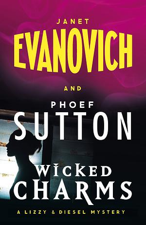 Wicked Charms by Janet Evanovich, Phoef Sutton