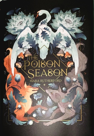 The Poison Season by Mara Rutherford