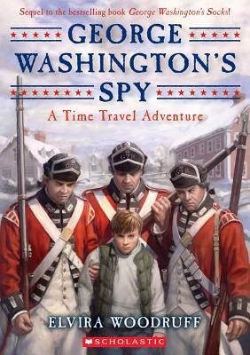George Washington's Spy by Elvira Woodruff