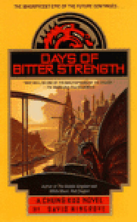 Days of Bitter Strength by David Wingrove