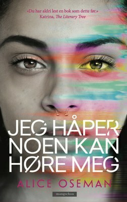 Jeg håper noen kan høre meg by Alice Oseman