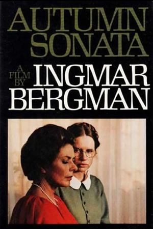 Autumn Sonata by Ingmar Bergman