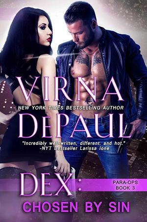 Dex: Chosen by Sin by Virna DePaul, Virna DePaul