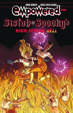 Empowered & Sistah Spooky's High School Hell by Jenn Lee, Carla Speed McNeil, Carla McNeil, Adam Warren