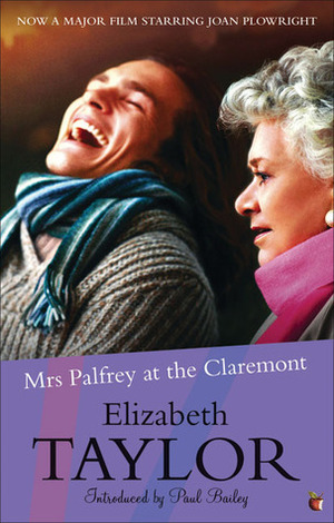 Mrs. Palfrey at the Claremont by Elizabeth Taylor, Paul Bailey