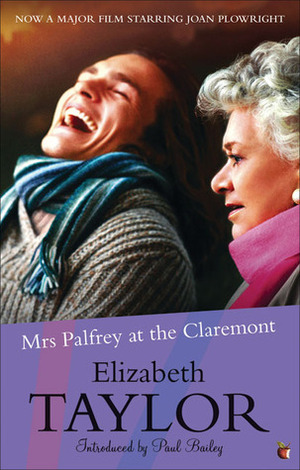 Mrs. Palfrey at the Claremont by Elizabeth Taylor