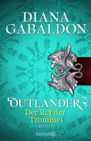 Der Ruf der Trommel by Diana Gabaldon
