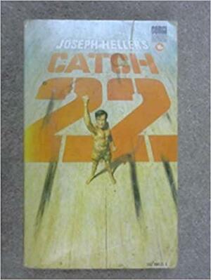 Catch-22: A Dramatization Based on the Novel Catch-22 by Joseph Heller