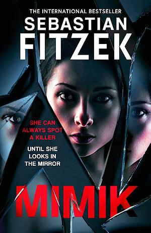Mimik by Sebastian Fitzek