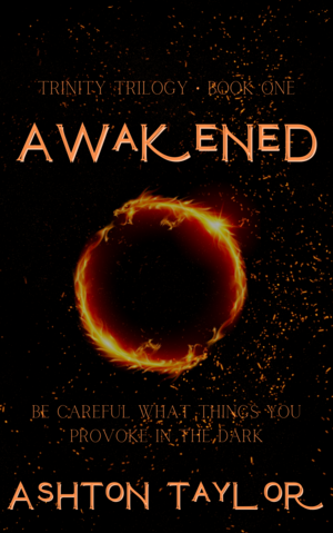 Awakened  by Ashton Taylor