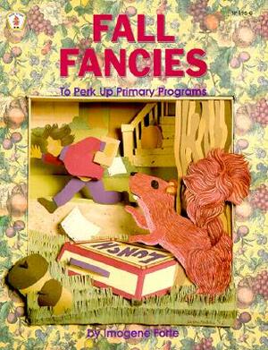Fall Fancies by Imogene Forte