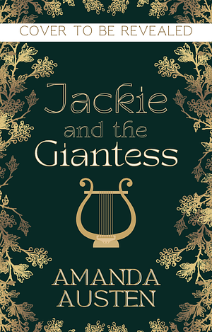 Jackie and the Giantess by Amanda Austen