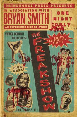 The Freakshow by Bryan Smith