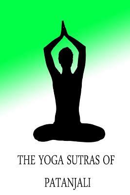 The Yoga Sutras of Patanjali by Charles Johnston