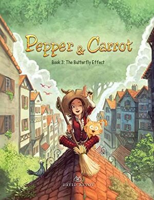 Pepper & Carrot: The Butterfly Effect by David Revoy