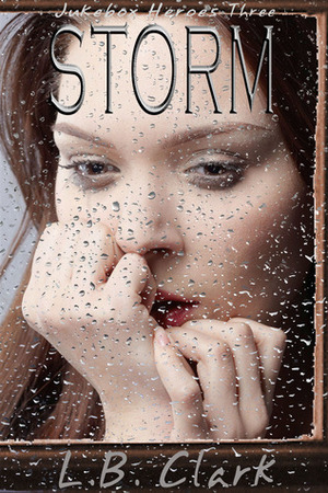 Storm by L.B. Clark