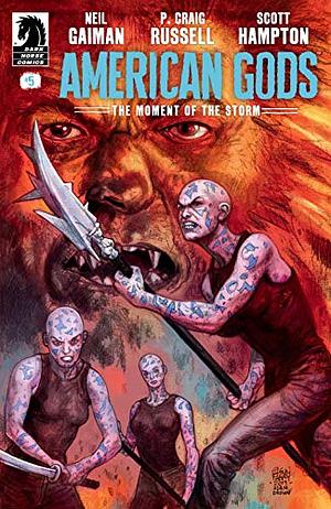 American Gods: The Moment of the Storm  #5 by Neil Gaiman