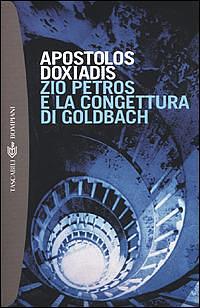Zio Petros e la congettura di Goldbach by Apostolos Doxiadis